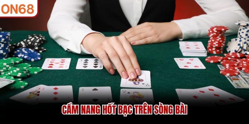 Cẩm nang hốt bạc trên sòng bài