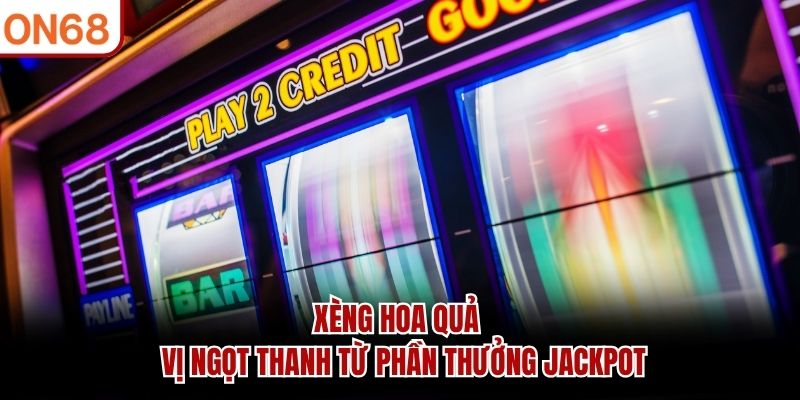 Xèng Hoa Quả
